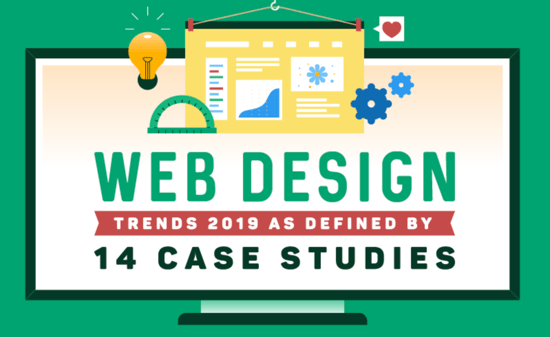14 Case Study-Fueled Statistics & Web Design Trends of 2019  [Infographic]