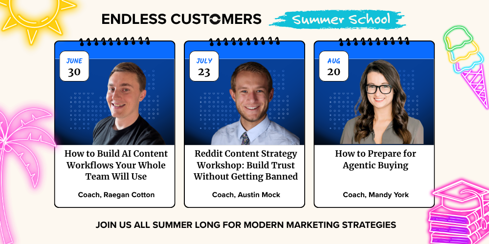 Endless Customers Summer School 2026
