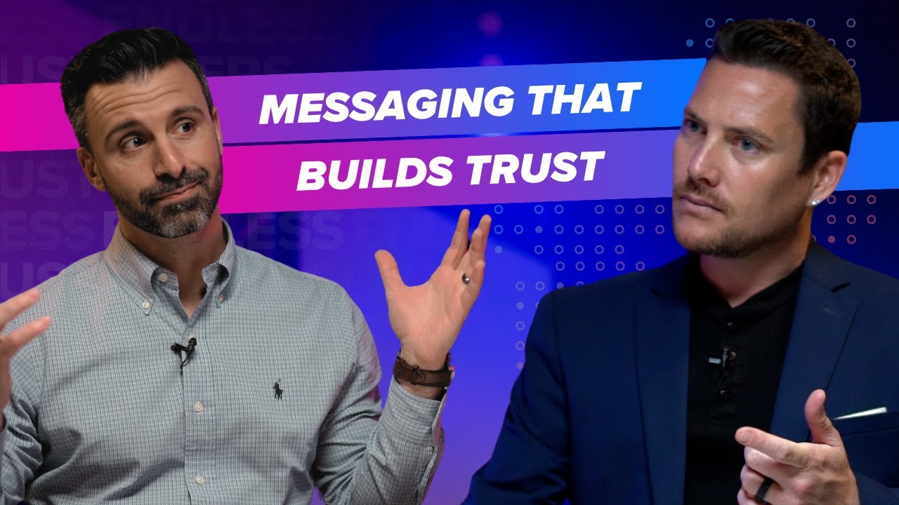 Messaging that builds trust