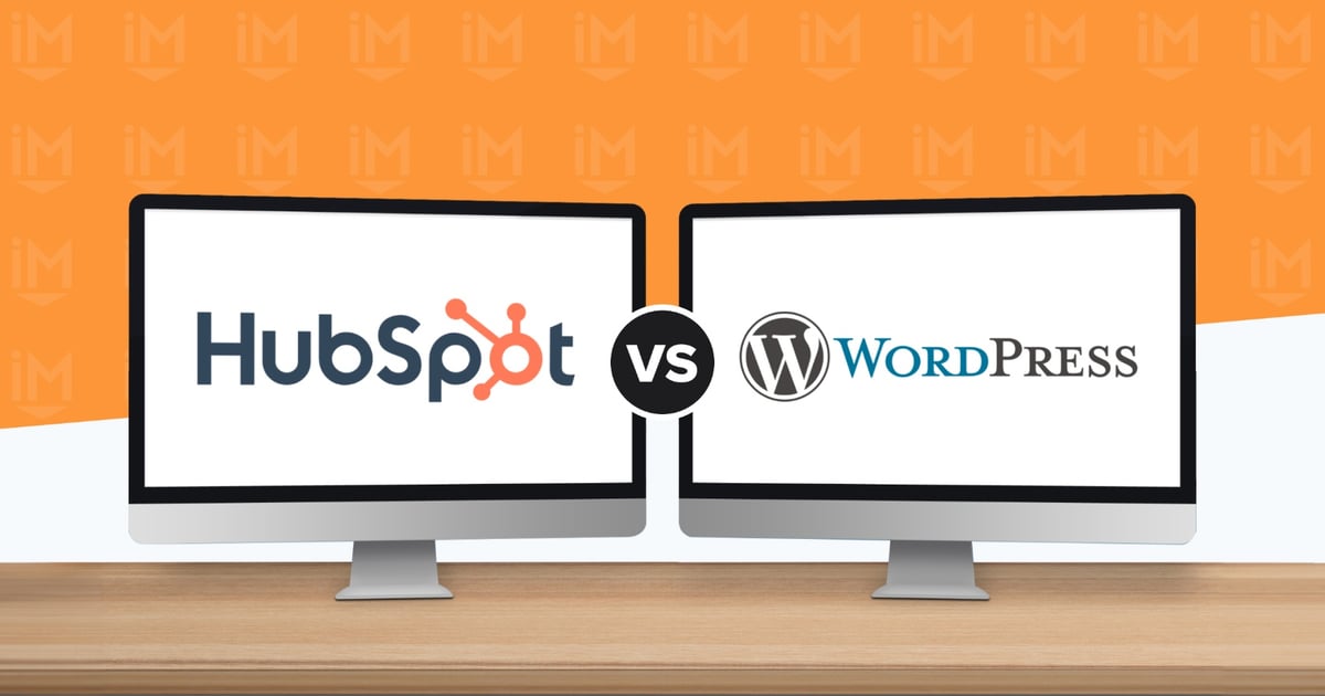 HubSpot vs WordPress: Which is Better for Your Business Website?