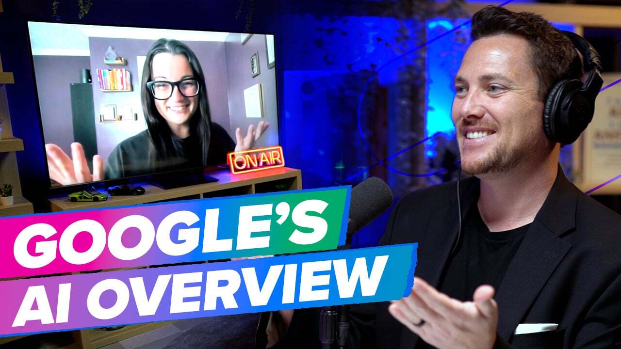 [Ep38]YouTube-Googles-AI-Overview-1-1