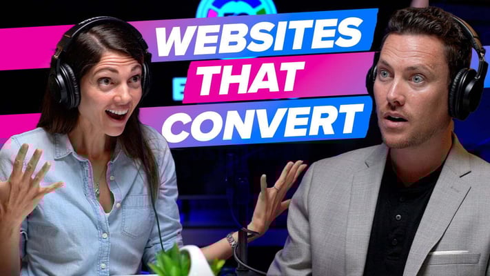 Four Essential Elements of a High-Converting Website [Endless Customers Podcast Ep. 58]