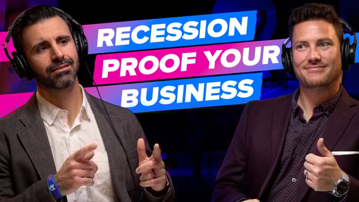 Recession Proof Your Business: How to Keep Growing No Matter the Economy [Endless Customers Podcast Ep. 79]