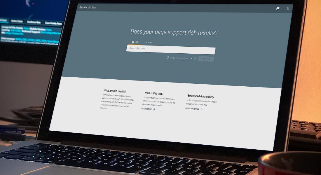 Google’s Rich Results Test is out of beta: What does this mean for marketers?