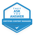 They Ask, You Answer Certified Content Manager