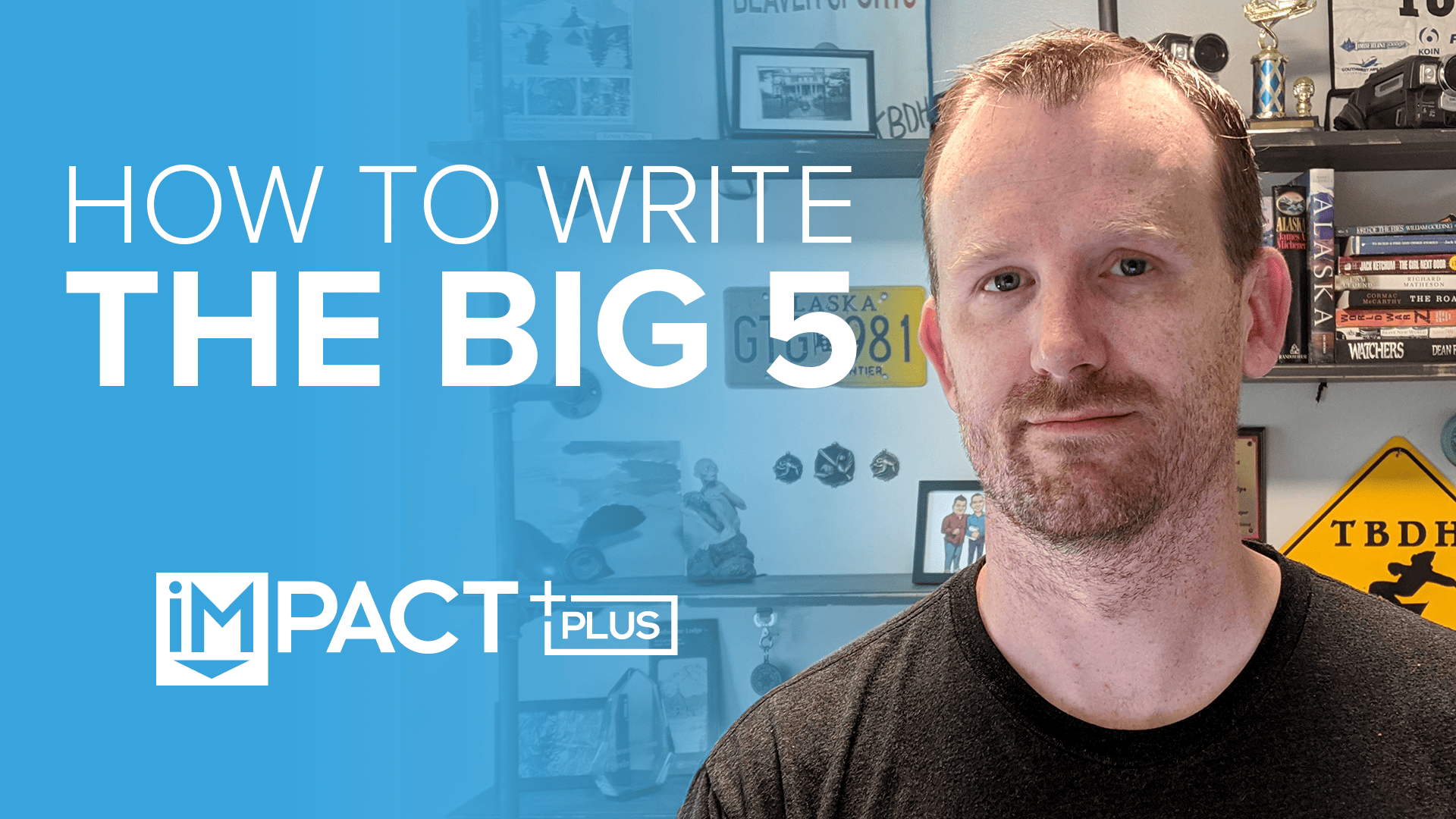 how to write the big 5