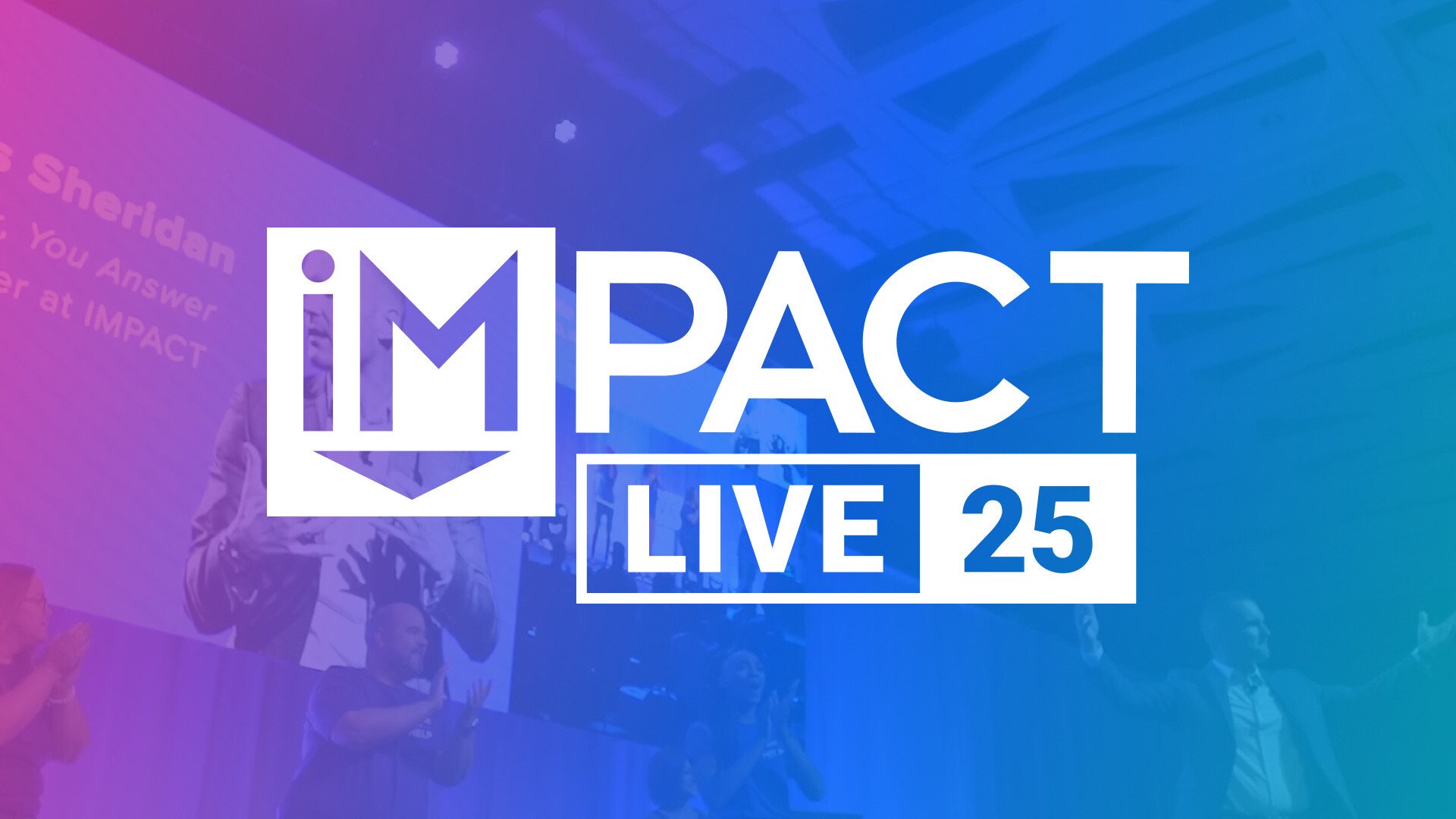 IMPACT-Live-2025