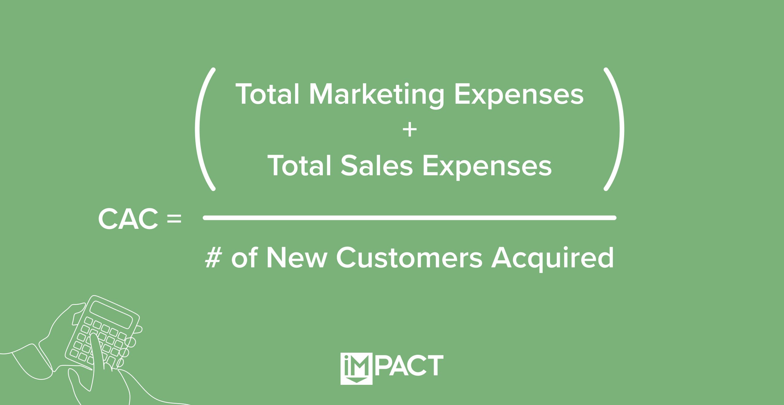 Formula for Customer Acquisition Cost (CAC)