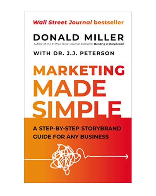 Marketing Made Simple by Donald Miller Book Image