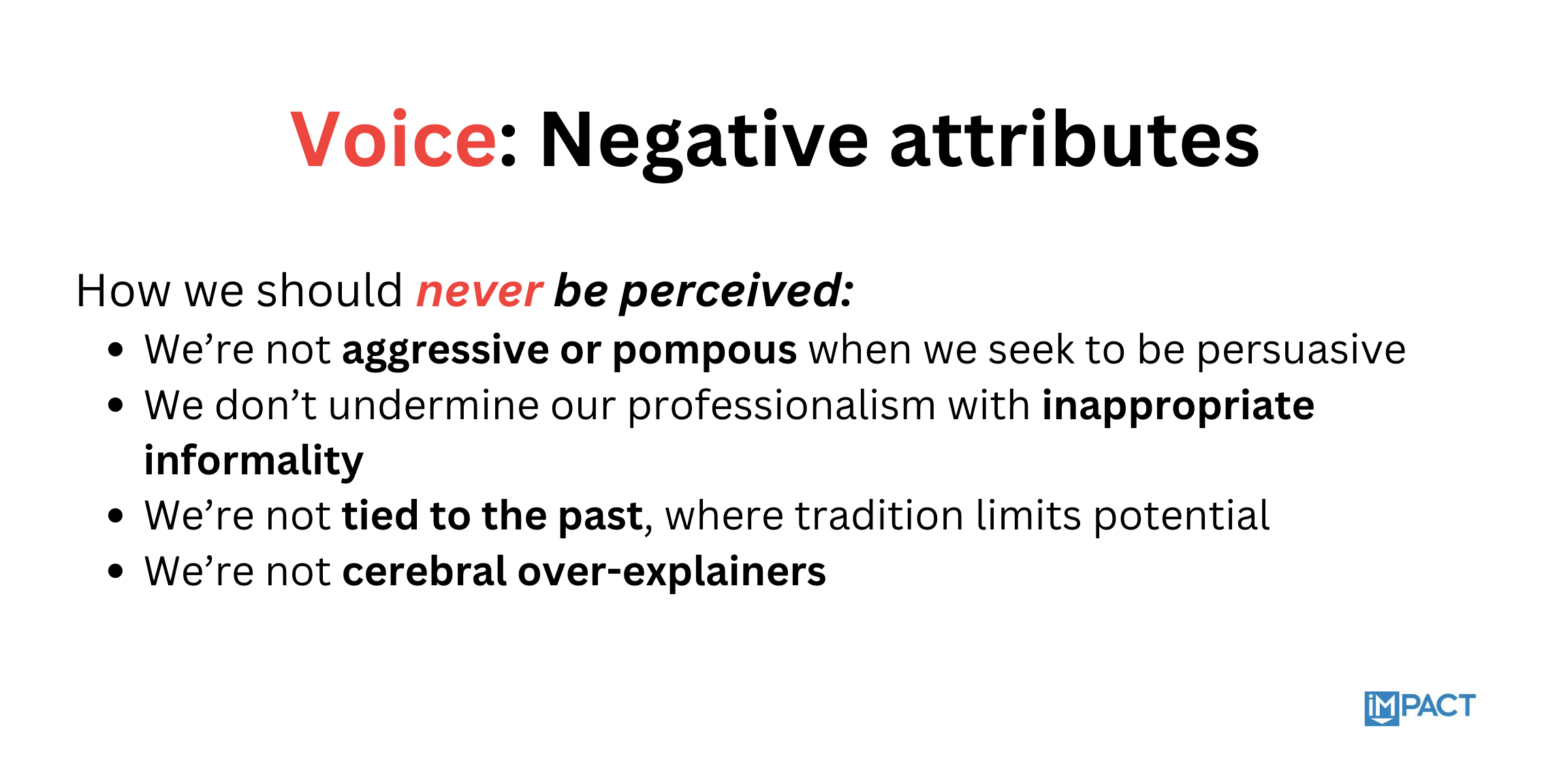 Voice negative attributes