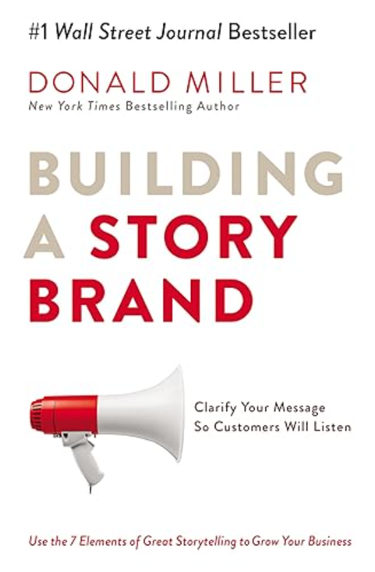 Building a StoryBrand