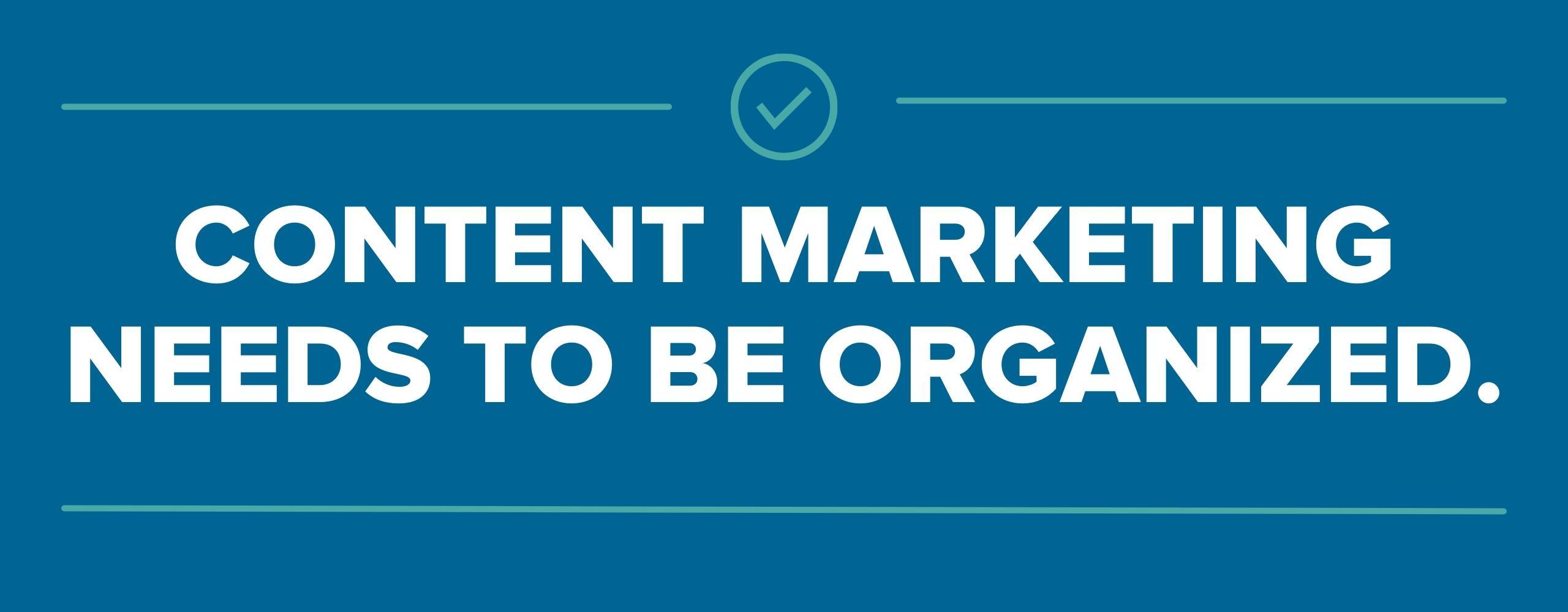content-marketing-organized