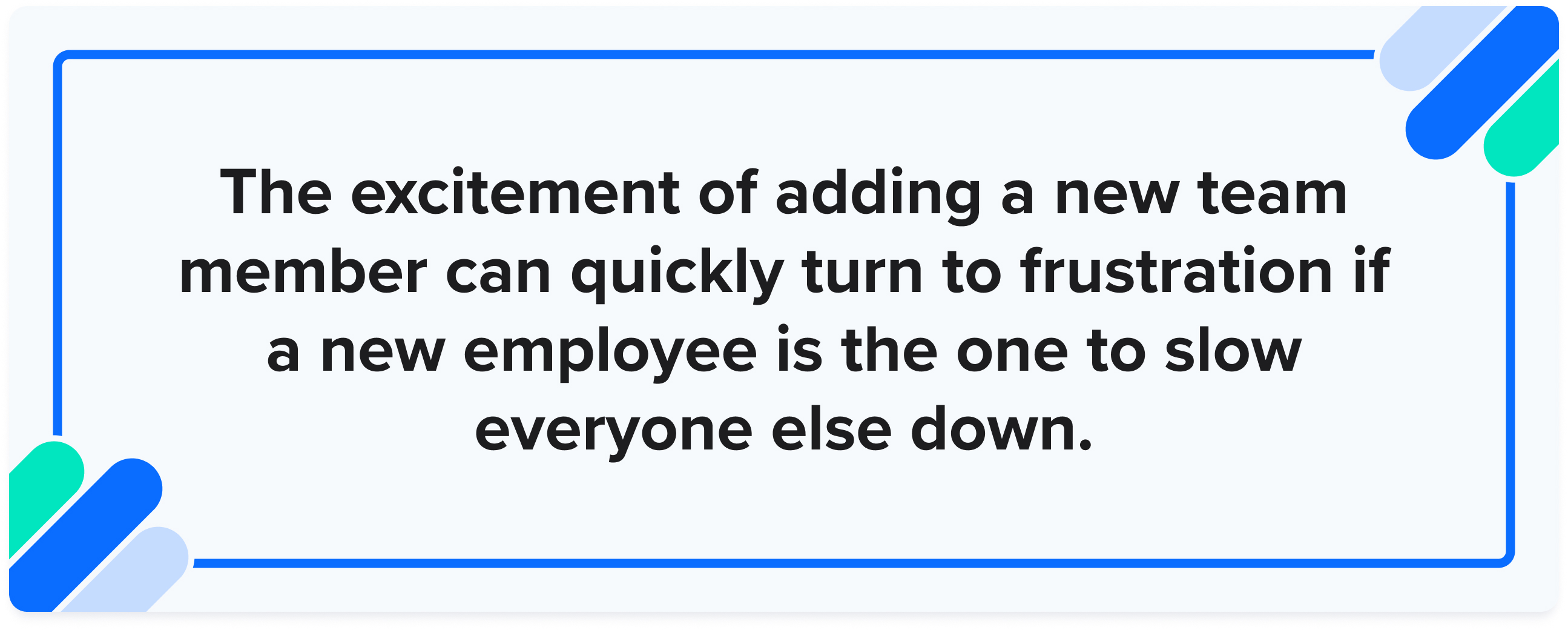 new-hire-slows-everyone-down