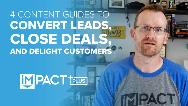 4 Content Guides to Convert Leads, Close Deals, and Delight Customers
